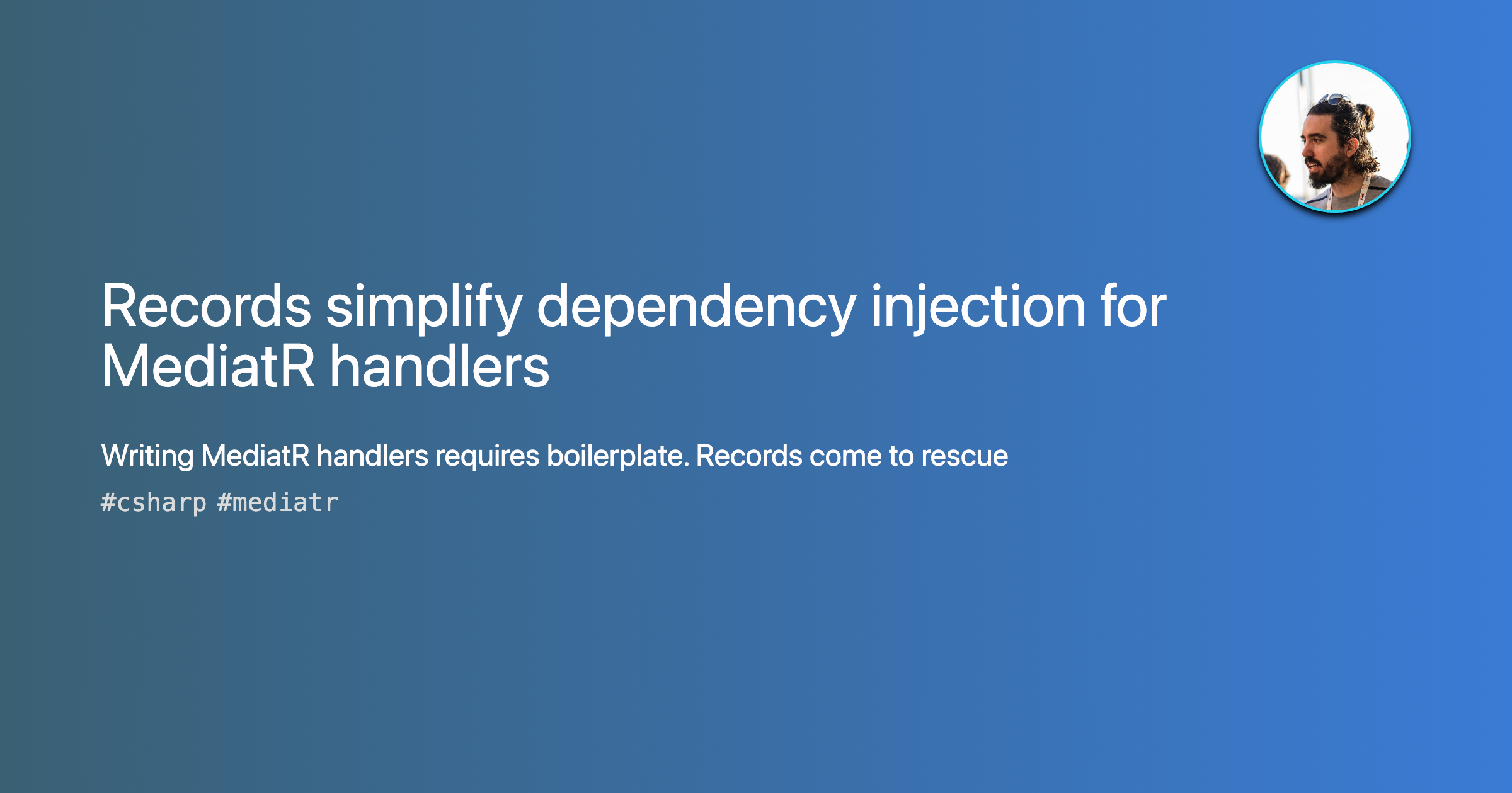 records-simplify-dependency-injection-for-mediatr-handlers